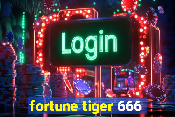 fortune tiger 666